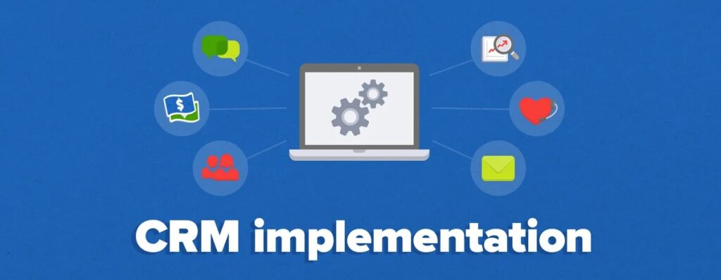 Keys to successful CRM implementation