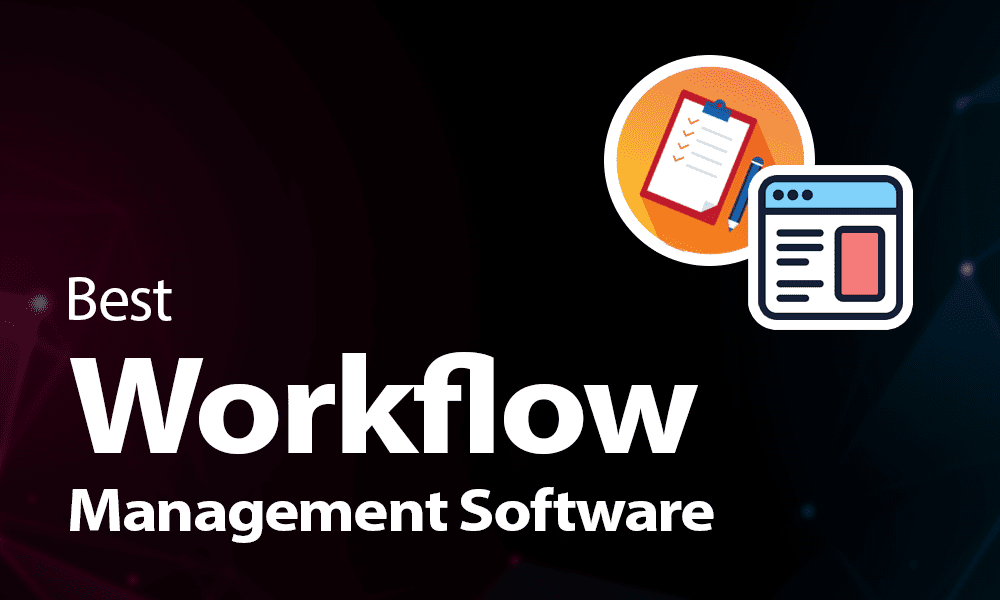 Top workflow management software