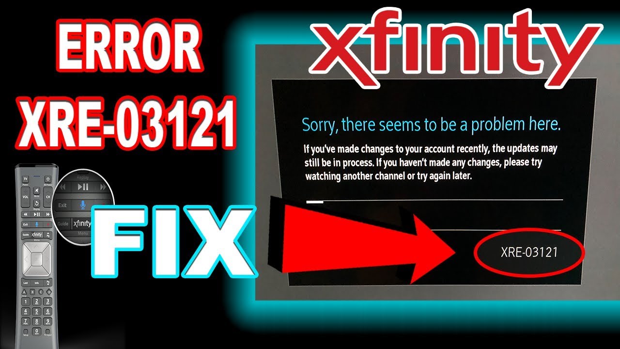 How To Fix “Error Code XRE03007” In Xfinity? GoKicker